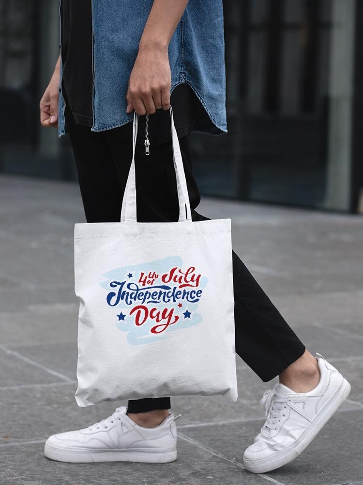 4Th Of July Independence Tote Bag