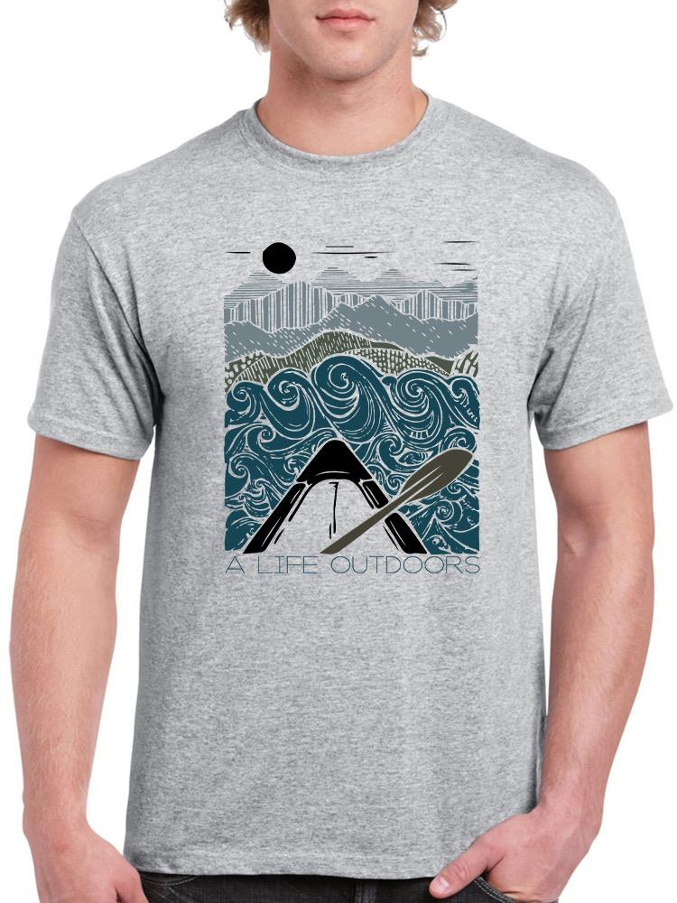 A Life Outdoors T-shirt -SmartPrintsInk Designs